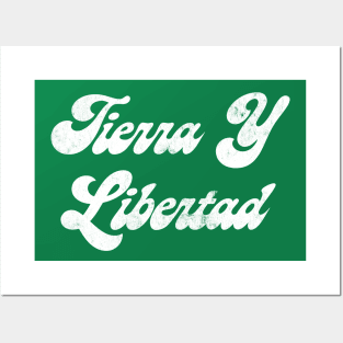 Tierra Y Libertad! Posters and Art